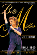 Bette Midler: Still Divine
