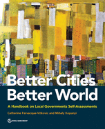 Better Cities, Better World: A Handbook on Local Governments Self-Assessments
