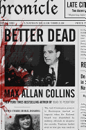 Better Dead