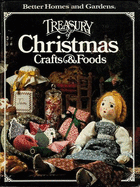 Better Homes and Gardens Treasury of Christmas Crafts & Foods - Cravens, Joan