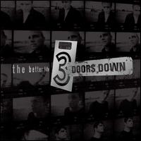 Better Life [LP] - 3 Doors Down