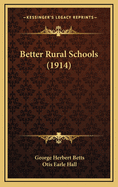 Better Rural Schools (1914)