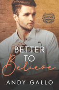 Better to Believe: Harrison Campus #4