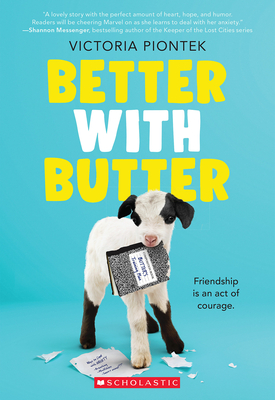 Better with Butter - Piontek, Victoria