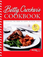 Betty Crocker's Cookbook: Everything You Need to Know to Cook Today - Betty Crocker