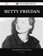 Betty Friedan 103 Success Facts - Everything You Need to Know about Betty Friedan