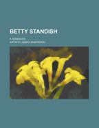 Betty Standish: A Romance