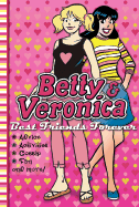 Betty & Veronica Best Friends Forever