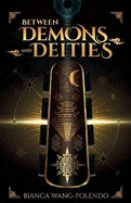 Between Demons and Deities