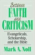 Between Faith and Criticism