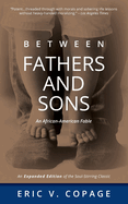 Between Fathers and Sons: An African-American Fable