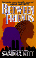 Between Friends - Kitt, Sandra