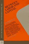 Between Labor and Capital