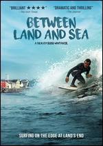 Between Land and Sea