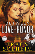 Between Love and Honor