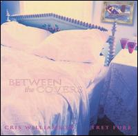 Between the Covers - Cris Williamson/Tret Fure