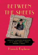 Between the Sheets: Sexuality, Classified Advertising, and the Moral Threat to Press Freedom in France