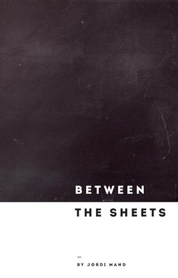 Between the Sheets - Mand, Jordi