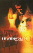 Between Worlds - Billington, Sandra