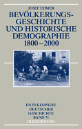 Bevlkerungsgeschichte Und Historische Demographie 1800-2000