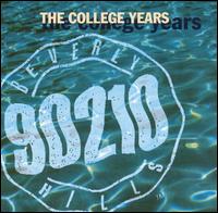 Beverly Hills 90210: College Years  - Original TV Soundtrack