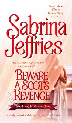 Beware a Scot's Revenge - Jeffries, Sabrina
