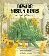 Beware! Museum Bears