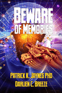 Beware of Memories: Beware Series - Book One