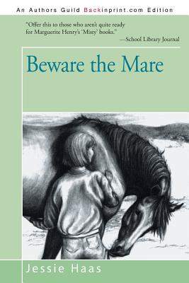 Beware the Mare - Haas, Jessie