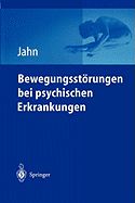 Bewegungsstrungen bei psychischen Erkrankungen