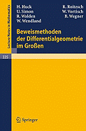 Beweismethoden Der Differentialgeometrie Im Gro?en - Huck, H, and Roitzsch, R, and Simon, U