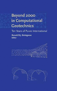 Beyond 2000 in Computational Geotechnics