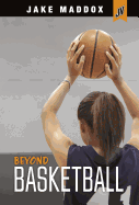 Beyond Basketball