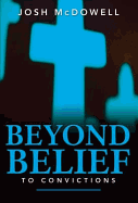 Beyond Belief to Convictions