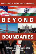 Beyond Boundaries: Reflections of Indian and U.S. Scholars