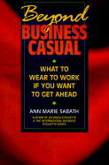 Beyond Business Casual: What to Wear to Work If You Want to Get Ahead