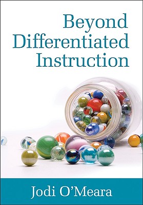 Beyond Differentiated Instruction - O meara, Jodi