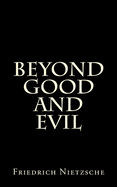 Beyond Good And Evil