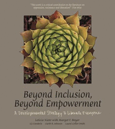 Beyond Inclusion, Beyond Empowerment