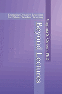 Beyond Lectures: Engaging Distance Learning for Pilates Teacher Training