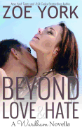 Beyond Love and Hate