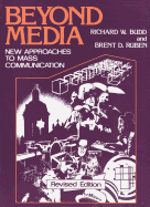 Beyond Media: New Approaches to Mass Communication