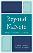 Beyond Navet: Ethics, Economics and Values