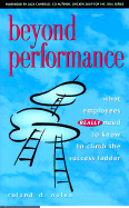 Beyond Performance: What Employees Really Need to Know to Climb the Success Ladder