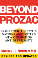 Beyond Prozac