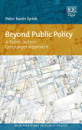 Beyond Public Policy: A Public Action Languages Approach