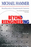Beyond Reengineering