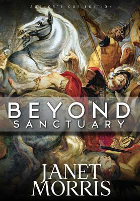 Beyond Sanctuary - Morris, Janet, Msc