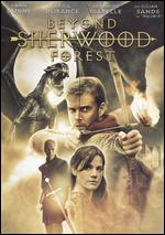 Beyond Sherwood Forest - Peter DeLuise