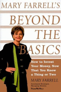 Beyond the Basics: How to Invest Your Money, Now That You Know a Thing or Two